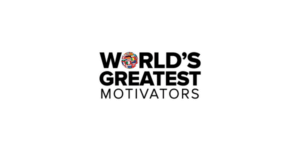 World's Greatest Motivators